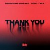 Portada Dimitri Vegas & Like Mike - Thank You (feat. Tiesto, W&W, Dido) Dimitri Vegas & Like Mike - Thank You (feat. Tiesto, W&W, Dido)