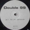 Portada Double 99 - Ripgroove (Vocal Club Mix Featuring Top Cat) Double 99 - Ripgroove (Vocal Club Mix Featuring Top Cat)