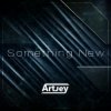 Portada Artjey - Something New (Extended Mix) Artjey - Something New (Extended Mix)