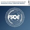 Portada Aly & Fila feat. Scott Bond & Charlie Walker - Shadow (Paul Denton Remix) Aly & Fila feat. Scott Bond & Charlie Walker - Shadow (Paul Denton Remix)
