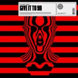 Portada PAJANE - Give It To Ya (feat. EMAD)