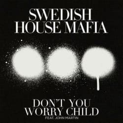 Portada Swedish House Mafia - Don't You Worry Child