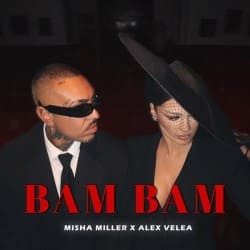 Portada Misha Miller & Alex Velea - Bam Bam