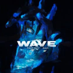 Portada Fast boy & Raf - Wave