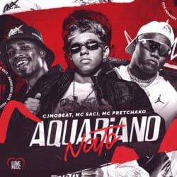 Portada MC Saci - Aquariano Nato (MC PRETCHAKO & DJ SAMMER)