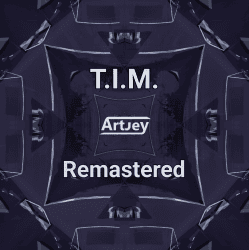 Portada Artjey - T.I.M. (Remastered)