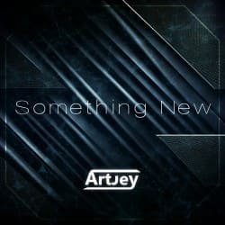 Portada Artjey - Something New (Extended Mix)