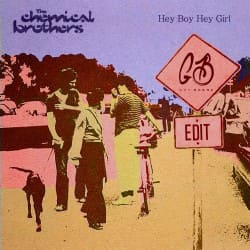 Portada The Chemical Brothers - Hey Boy Hey Girl