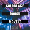 Portada ColdBlake & Roogu - Move It ColdBlake & Roogu - Move It