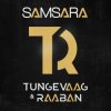 Portada Tungevaag & Raaban - Samsara Tungevaag & Raaban - Samsara