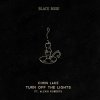 Portada Chris Lake - Turn off the Lights (feat. Alexis Roberts) Chris Lake - Turn off the Lights (feat. Alexis Roberts)