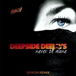 Portada Deepside Deejays - Never Be Alone (Radio Edit)