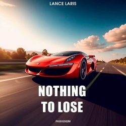 Portada Lance Laris - Nothing To Lose