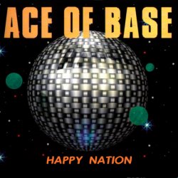 Portada Ace Of Base - Happy Nation