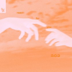 Portada D.O.D - Reach For You