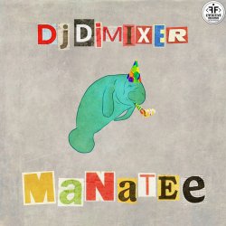 Portada DJ DimixeR - Manatee