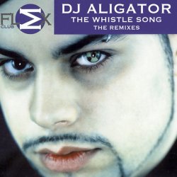 Portada DJ Aligator - The whistle song
