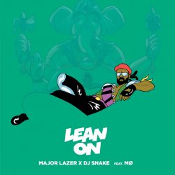 Portada Major Lazer & DJ Snake - Lean On (feat. MØ)