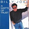 Portada Billy Joel - A Matter Of Trust Billy Joel - A Matter Of Trust