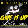 Portada Knife Party - Give It Up Knife Party - Give It Up