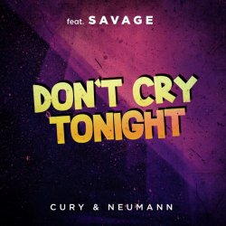Portada Savage - Don't Cry Tonight