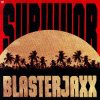 Portada Blasterjaxx - Survivor Blasterjaxx - Survivor