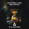 Portada MaRLo & Mila Josef - Time Can Heal MaRLo & Mila Josef - Time Can Heal