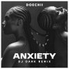 Portada Doechii - Anxiety (Dj Dark Remix) Doechii - Anxiety (Dj Dark Remix)