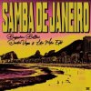 Portada Bassjackers & Bellini - Samba De Janeiro (Dimitri Vegas & Like Mike Extended Edit) Bassjackers & Bellini - Samba De Janeiro (Dimitri Vegas & Like Mike Extended Edit)