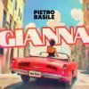 Portada Pietro Basile - Gianna (Harris & Ford & BIG TIM Remix) Pietro Basile - Gianna (Harris & Ford & BIG TIM Remix)