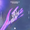 Portada Kevin D'Angello & Father 808 - Get Ready Kevin D'Angello & Father 808 - Get Ready