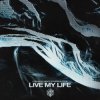Portada DubVision & Nicky Romero & Oaks - Live My Life DubVision & Nicky Romero & Oaks - Live My Life