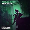 Portada Ashley Smith - Kick Back Ashley Smith - Kick Back