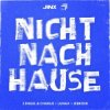 Portada 2 Engel & Charlie & LUNAX & Jebroer - Nicht Nach Hause 2 Engel & Charlie & LUNAX & Jebroer - Nicht Nach Hause