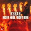 Portada R3HAB - Right Here, Right Now R3HAB - Right Here, Right Now