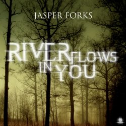 Portada Jasper Forks - River Flows In You