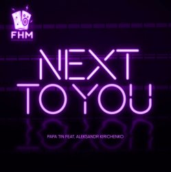 Portada Papa Tin & Alexsandr Kirichenko - Next to You