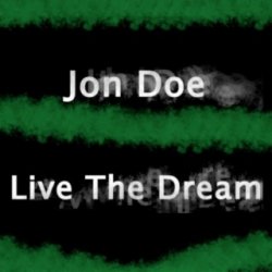 Portada Jon Doe - Live The Dream
