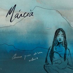 Portada Marcia - Quem Quer Dizer Adeus