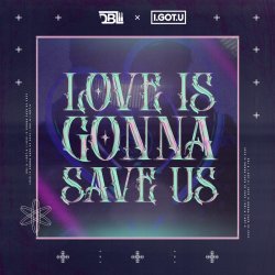 Portada GonSu - Love Is Gonna Save Us
