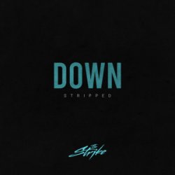 Portada The Strike - Down (Stripped)