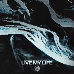 Portada DubVision & Nicky Romero & Oaks - Live My Life
