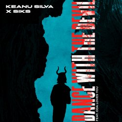 Portada Keanu Silva & Siks & Oda Loves You - Dance With The Devil