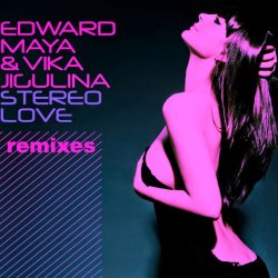 Portada Edward Maya & Vika Jigulina - Stereo Love (Vincent Remix)