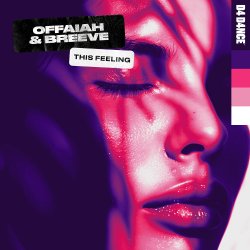 Portada Offaiah & Breeve - This Feeling (Extended Mix)