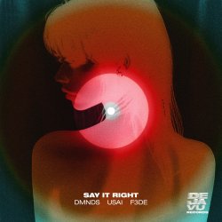 Portada DMNDS & USA & F3DE - Say It Right