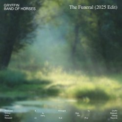 Portada Gryffin & Band Of Horses - The Funeral (2025 Edit)