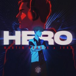 Portada Martin Garrix & JVKE - Hero