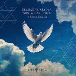 Portada Elysian & Kryder - Now We Are Free (B Jones Remix)