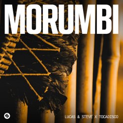 Portada Lucas & Steve & Tocadisco - Morumbi (Extended Mix)